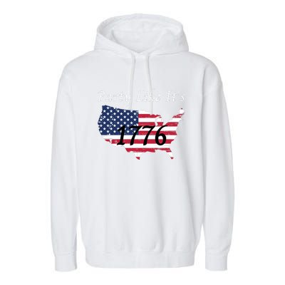 Party Like It’s 1776, American, 4th Of July US Flag, Liberty, Freedom Garment-Dyed Fleece Hoodie