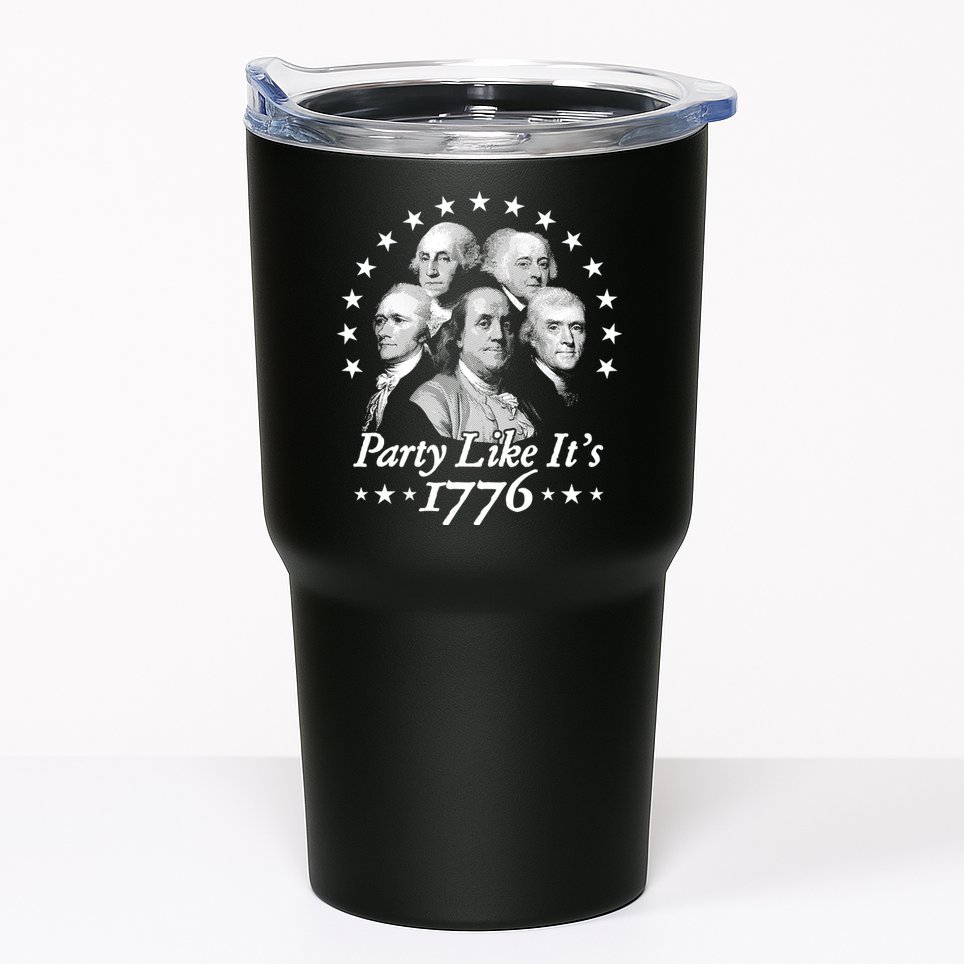 Party Like Its 1776 4th Of July Founding Fathers USA America Tumbler