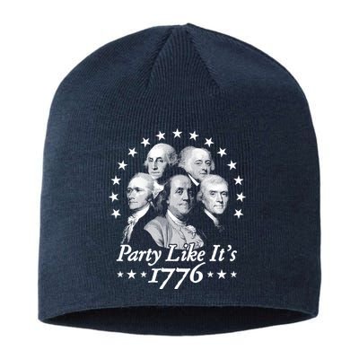 Party Like Its 1776 4th Of July Founding Fathers USA America Sustainable Beanie