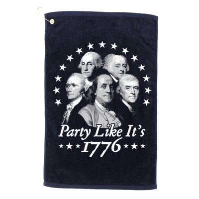 Party Like Its 1776 4th Of July Founding Fathers USA America Golf Towel