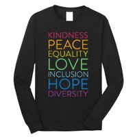 Peace Love Inclusion Equality Diversity Human Rights Long Sleeve Shirt