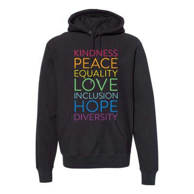 Peace Love Inclusion Equality Diversity Human Rights Premium Hoodie