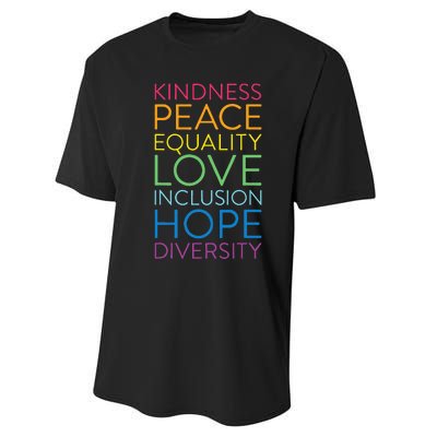 Peace Love Inclusion Equality Diversity Human Rights Performance Sprint T-Shirt