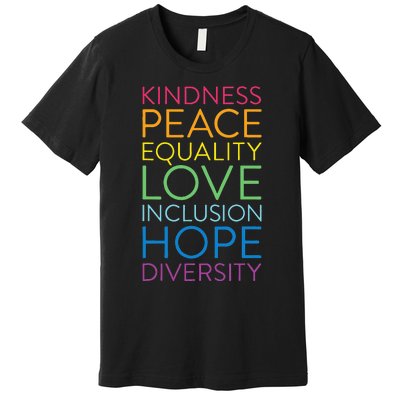 Peace Love Inclusion Equality Diversity Human Rights Premium T-Shirt