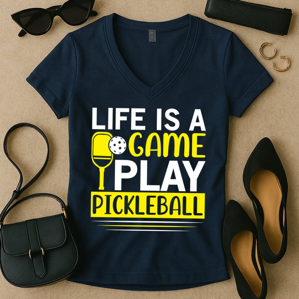 Pickleball Life Is A Game Play Pickleball Funny Pickleball Gift Women's V-Neck T-Shirt