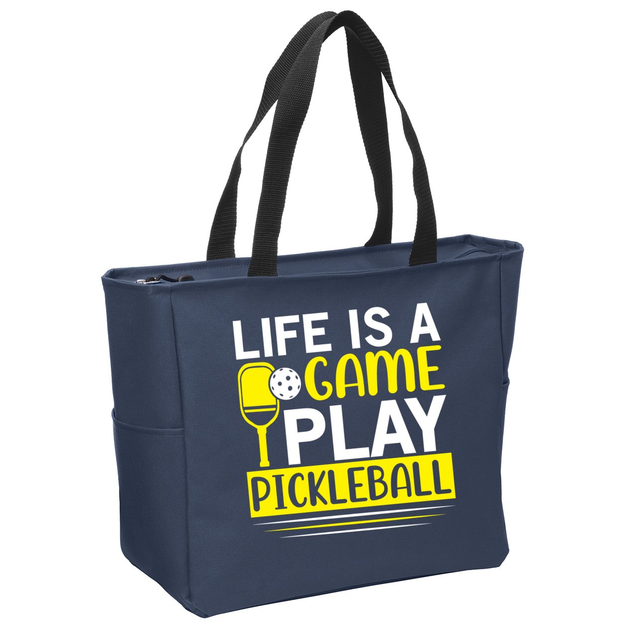 Pickleball Life Is A Game Play Pickleball Funny Pickleball Gift Zip Tote Bag