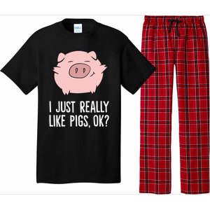 Pigs Lover I Just Really Like Pigs Ok? Cute Pigs Funny Gift Pajama Set