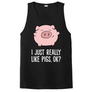 Pigs Lover I Just Really Like Pigs Ok? Cute Pigs Funny Gift PosiCharge Competitor Tank