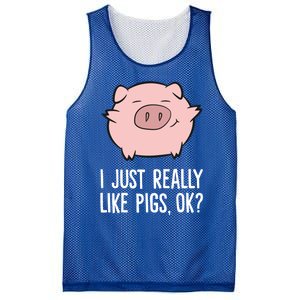 Pigs Lover I Just Really Like Pigs Ok? Cute Pigs Funny Gift Mesh Reversible Basketball Jersey Tank