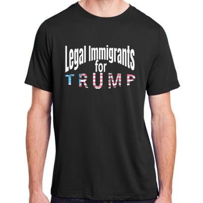 Patriotic Legal Immigrant Support Trump 2024 Adult ChromaSoft Performance T-Shirt