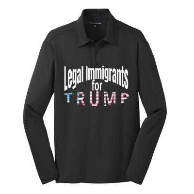 Patriotic Legal Immigrant Support Trump 2024 Silk Touch Performance Long Sleeve Polo