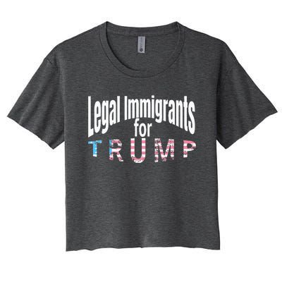 Patriotic Legal Immigrant Support Trump 2024 Women's Crop Top Tee