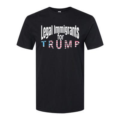 Patriotic Legal Immigrant Support Trump 2024 Softstyle CVC T-Shirt