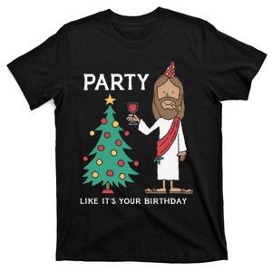 Party Like ItS Your Birthday Funny Christmas Tree Jesus Gift T-Shirt