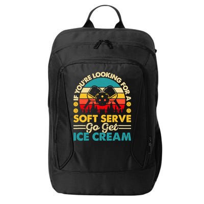 Pickleball Lover If You Want Soft Serve Go Get Ice Cream City Backpack