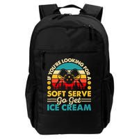 Pickleball Lover If You Want Soft Serve Go Get Ice Cream Backpack