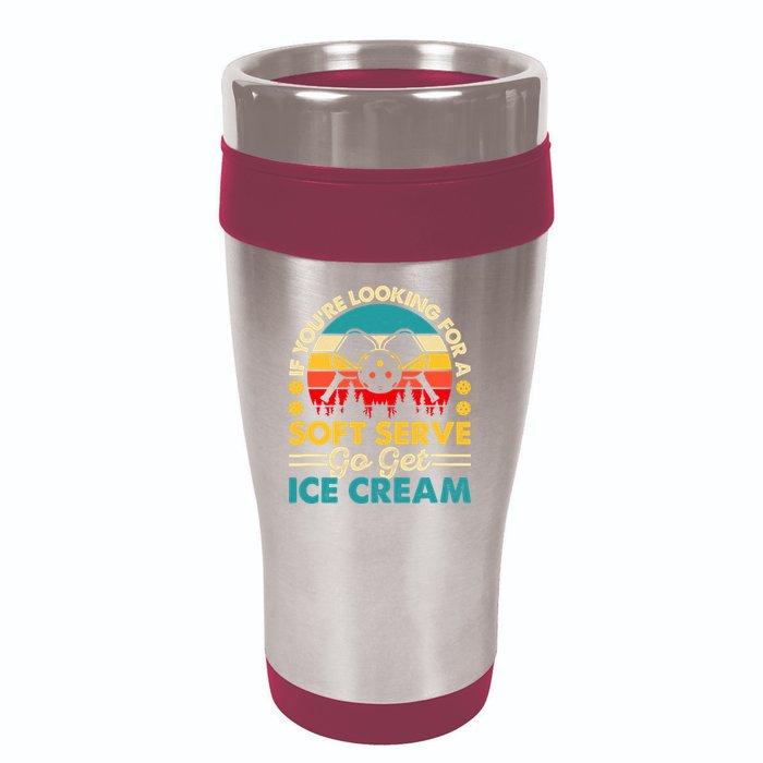 Pickleball Lover If You Want Soft Serve Go Get Ice Cream 16oz Travel Tumbler