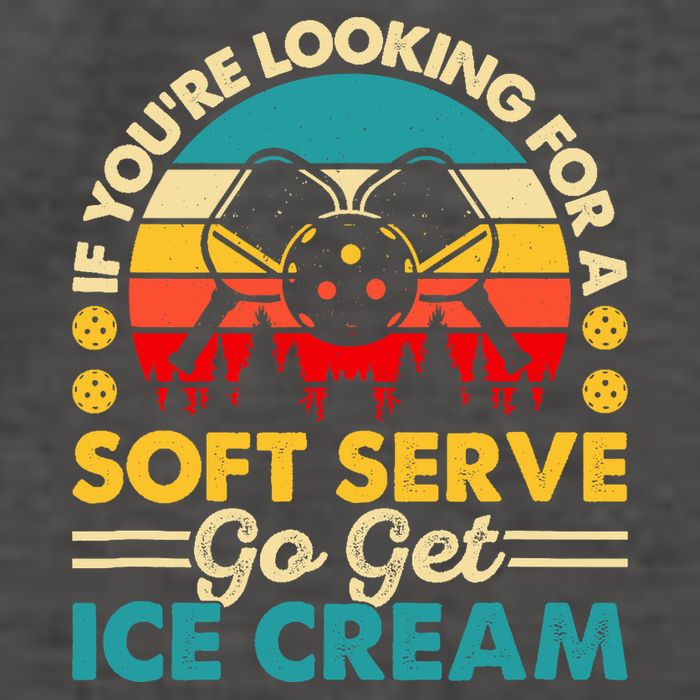 Pickleball Lover If You Want Soft Serve Go Get Ice Cream Vector Backpack