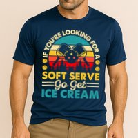 Pickleball Lover If You Want Soft Serve Go Get Ice Cream Performance Shirt