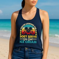 Pickleball Lover If You Want Soft Serve Go Get Ice Cream Womens Tank Top