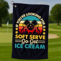 Pickleball Lover If You Want Soft Serve Go Get Ice Cream Golf Towel