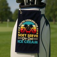 Pickleball Lover If You Want Soft Serve Go Get Ice Cream Golf Towel