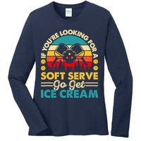 Pickleball Lover If You Want Soft Serve Go Get Ice Cream Ladies Long Sleeve Shirt