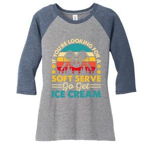 Pickleball Lover If You Want Soft Serve Go Get Ice Cream Women's Tri-Blend 3/4-Sleeve Raglan Shirt