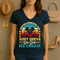 Pickleball Lover If You Want Soft Serve Go Get Ice Cream Women's V-Neck T-Shirt