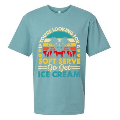 Pickleball Lover If You Want Soft Serve Go Get Ice Cream Sueded Cloud Jersey T-Shirt
