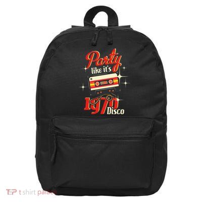 Party Like Its 1970 Disco 1970s Funky Party 70s Groove 16 in Basic Backpack