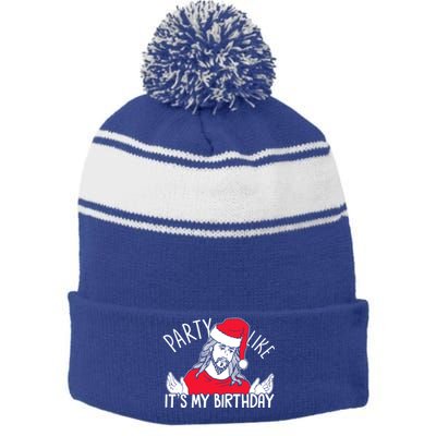 Party Like ItS My Birthday Jesus Christmas Pajama Cute Gift Stripe Pom Pom Beanie