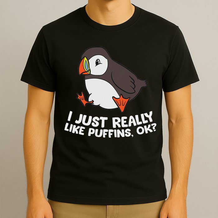 Puffin Lover I Just Really Like Puffins Ok T-Shirt