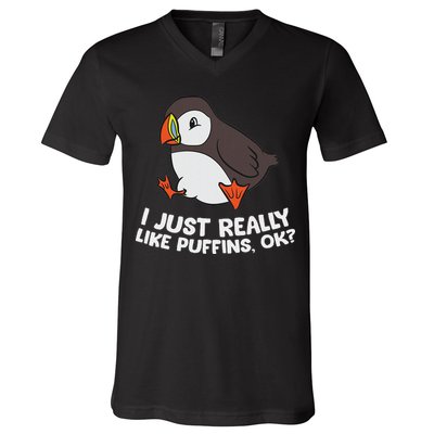 Puffin Lover I Just Really Like Puffins Ok V-Neck T-Shirt