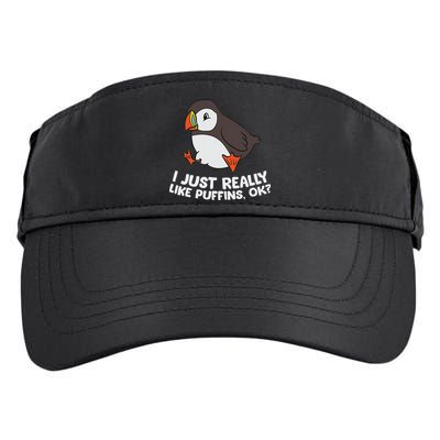 Puffin Lover I Just Really Like Puffins Ok Adult Drive Performance Visor