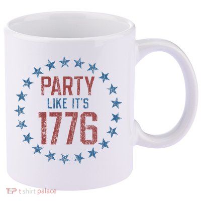 Party Like ItS 1776 11oz C Handle Ceramic Mug