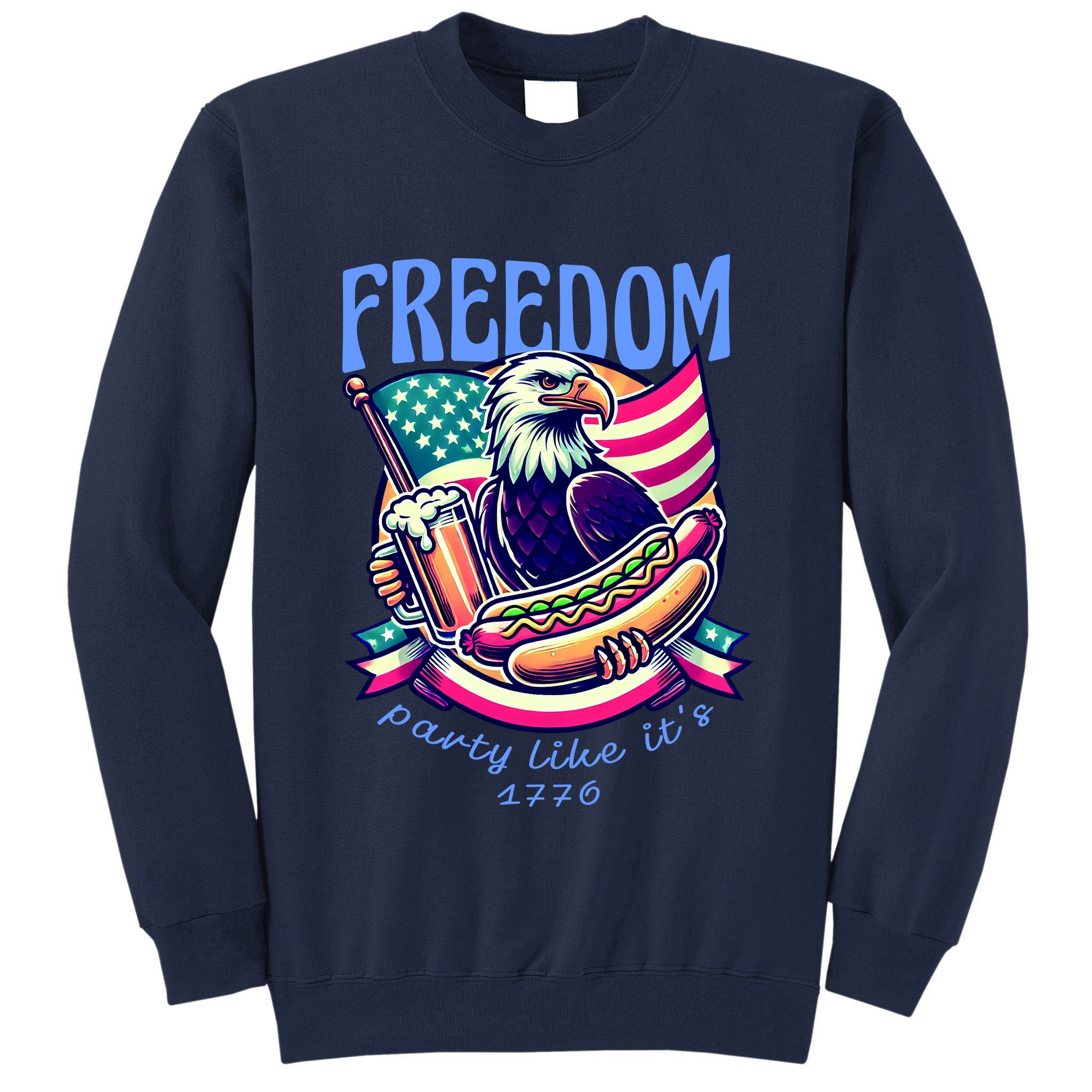 Party Like Its 1776 Patriotic Eagle Tall Sweatshirt