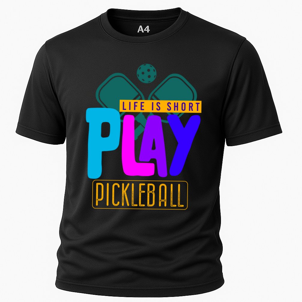 Pickleball Life Is Short Play Pickle Ball Gift Cooling Performance Crew T-Shirt