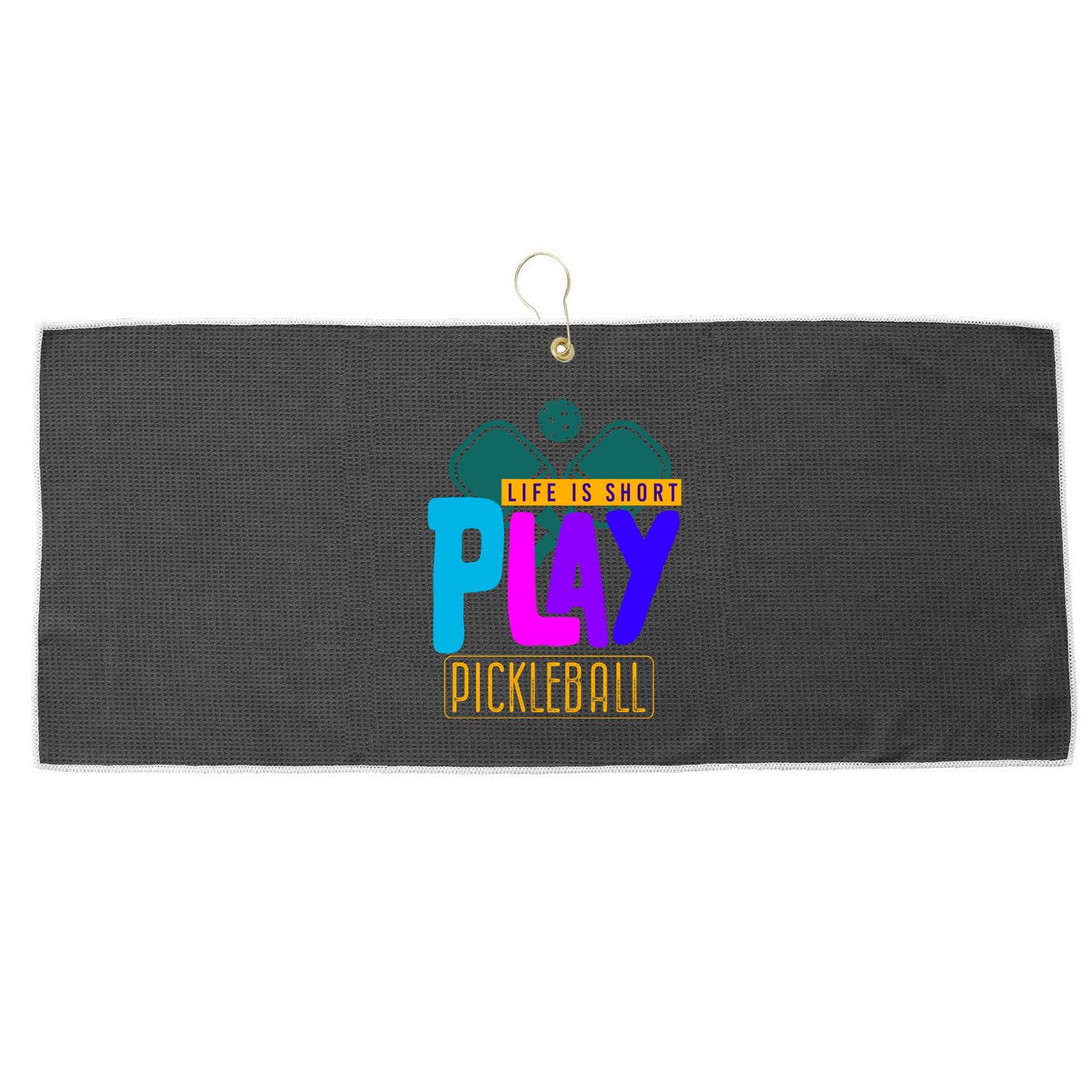 Pickleball Life Is Short Play Pickle Ball Gift Large Microfiber Waffle Golf Towel