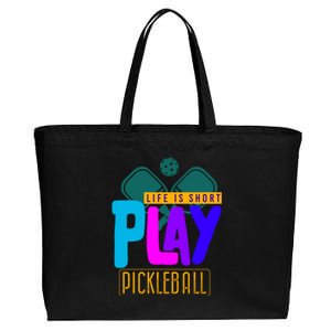 Pickleball Life Is Short Play Pickle Ball Gift Cotton Canvas Jumbo Tote