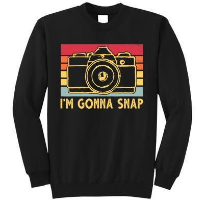 Photography Lover I'm Gonna Snap Funny Photographer Sweatshirt