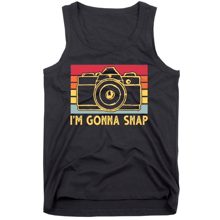 Photography Lover I'm Gonna Snap Funny Photographer Tank Top