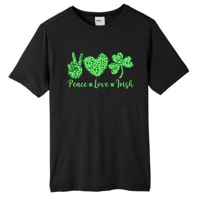 Peace Love Irish Patricks Day Funny Gift Tall Fusion ChromaSoft Performance T-Shirt