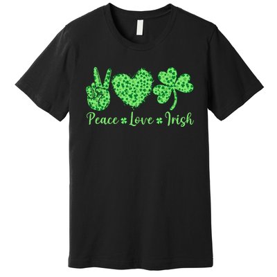 Peace Love Irish Patricks Day Funny Gift Premium T-Shirt