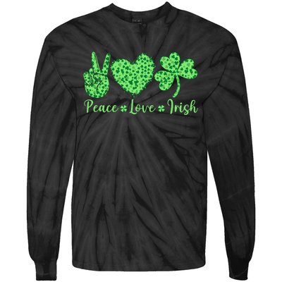 Peace Love Irish Patricks Day Funny Gift Tie-Dye Long Sleeve Shirt