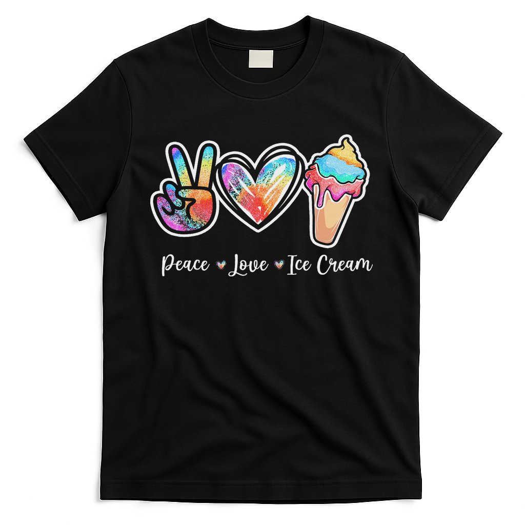 Peace Love Ice Cream Cute For Ns Women T-Shirt