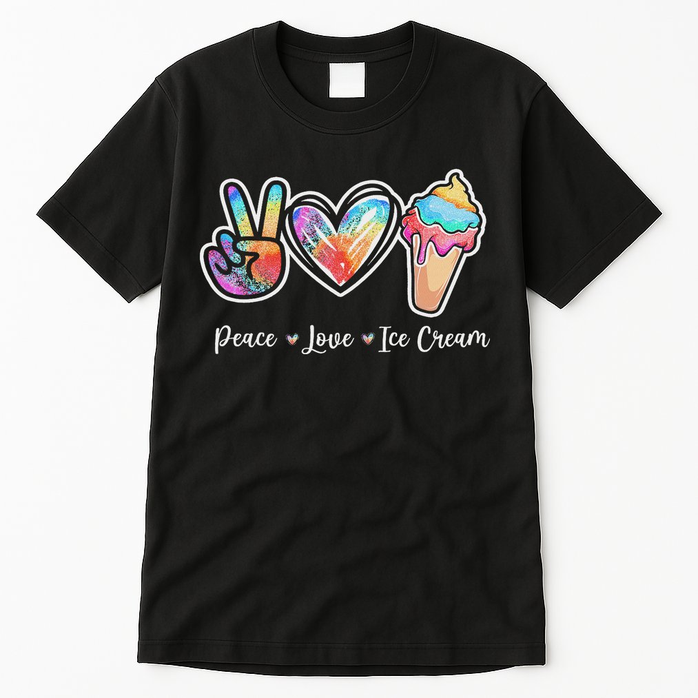 Peace Love Ice Cream Cute For Ns Women Tall T-Shirt