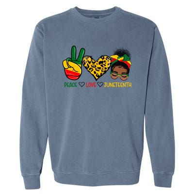 Peace Love Juneteenth Black History Black Messy Bun Gift Garment-Dyed Sweatshirt