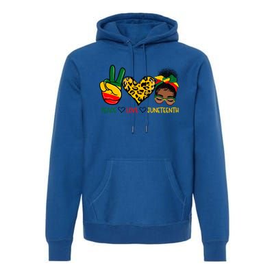 Peace Love Juneteenth Black History Black Messy Bun Gift Premium Hoodie