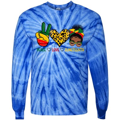 Peace Love Juneteenth Black History Black Messy Bun Gift Tie-Dye Long Sleeve Shirt